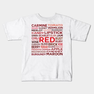 Word Cloud - Shades of Red (White Background) Kids T-Shirt